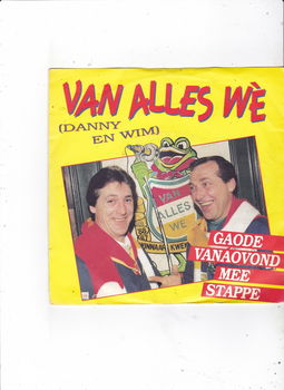 Single Van Alls Wè (Danny & Wim) - Gaode vanaovond mee stappen - 0