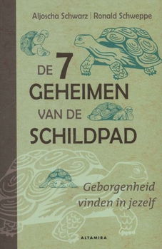 Aljoscha Schwarz - De 7 Geheimen Van De Schildpad - 0