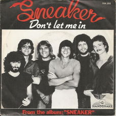 Sneaker – Don't Let Me In (1982)