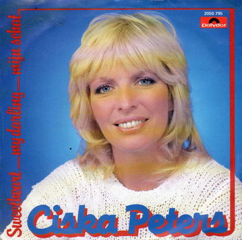 Ciska Peters – Sweetheart-MyDarling-Mijn Schat (1982) - 0