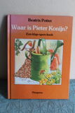 Waar is Pieter konijn. Flapjesboek vintage 1993