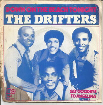 The Drifters – Down On The Beach Tonight (1974) - 0