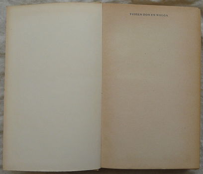 Boek, Tussen Don en Wolga, Heinrich Gerlach, De Boekerij N.V., 1961. - 1