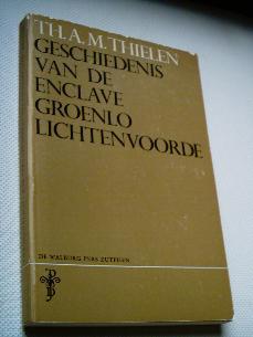 Geschiedenis van de enclave Groenlo Lichtenvoorde. - 0