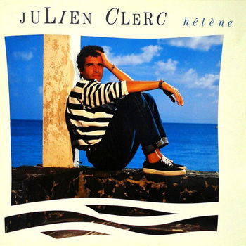 Julien Clerc – Hélène (Vinyl/Single 7 Inch) - 0