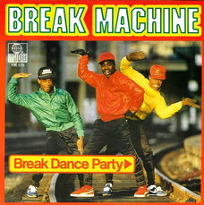 Break Machine – Break Dance Party (1984)