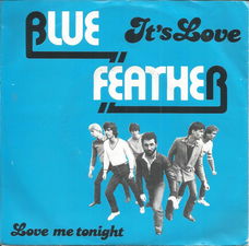 Blue Feather – It's Love (1981)
