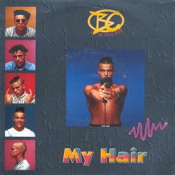 BC & The Basic Boom – My Hair (1991) - 0