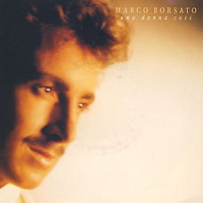 Marco Borsato – Una Donna Cosi (1990)