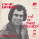 Oscar Benton – Roll On Sweet Mississippi (1974) - 0 - Thumbnail