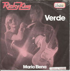 Ricky King – Verde / Maria Elena (1977)