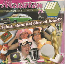 Feest DJ Maarten – Schat, Staat Het Bier Al Koud ? (2 Track CDSingle)
