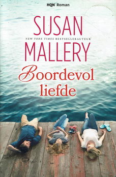 Susan Mallery = Boordevol liefde- HQN roman 240