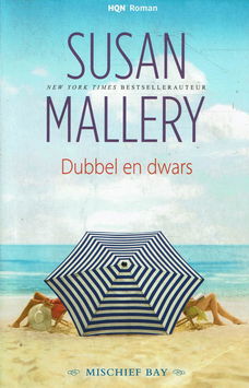 Susan Mallery = Dubbel en dwars- HQN roman 222