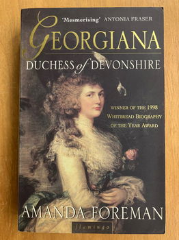 Georgiana, dutchess of Devonshire - Amanda Foreman - 0