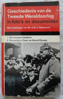 Geschiedenis vd Tweede Wereldoorlog in Foto's & Documenten, HA Jacobsen & H Dollinger, Profit, 1964. - 0