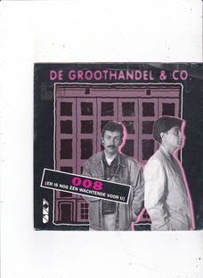 Single Groothandel & Co-008 (er is nog één wachtende voor u)