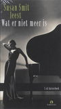 Susan Smit - Wat Er Niet Meer Is (3 CD)