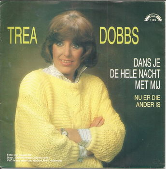 Trea Dobbs – Dans Je De Hele Nacht Met Mij (1987) - 0