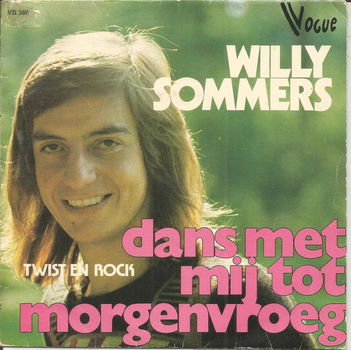 Willy Sommers – Dans Met Mij Tot Morgenvroeg (1974) - 0