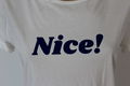 Shirt met tekst Nice! - maat M - 1 - Thumbnail