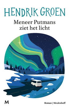 Hendrik Groen - Meneer Putmans Ziet Het Licht - 0