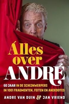 Andre van Duin - Alles Over André (Hardcover/Gebonden) Nieuw - 0