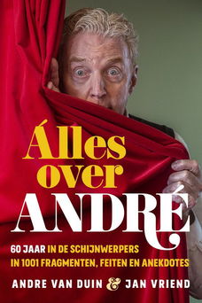 Andre van Duin - Alles Over André (Hardcover/Gebonden) Nieuw