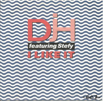 D.J.H. Featuring Stefy – I Like It (1991) - 0