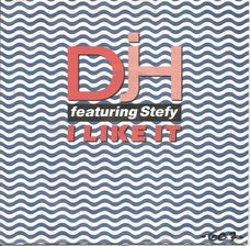 D.J.H. Featuring Stefy – I Like It (1991)