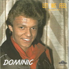 Dominic – Let Me Feel (1986)