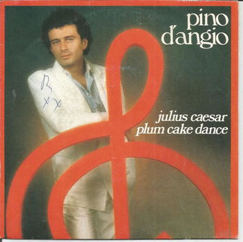 Pino D'Angio – Julius Caesar Plum Cake Dance (1982) - 0