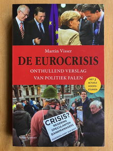 De eurocrisis - Martin Visser