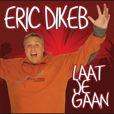 Eric Dikeb – Laat Je Gaan (4 Track CDSingle) Nieuw