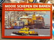 Mooie schepen en banen in de haven van Rotterdam - 3 - Thumbnail