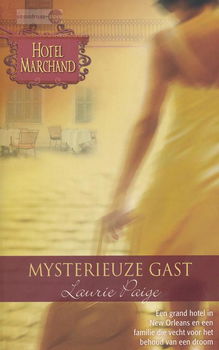Hotel Marchand 03: Mysterieuze gast ~ Laurie Paige - 0
