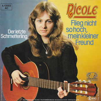 Nicole – Flieg Nicht So Hoch, Mein Kleiner Freund (1981) - 0