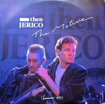 Then Jerico – The Motive (1987) - 0