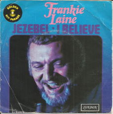 Frankie Laine – Jezebel