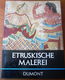 Etruskische Malerei - Mario Moretti - 0 - Thumbnail
