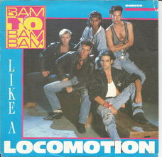 Bam To Bam Bam – Like A Locomotion (1988)