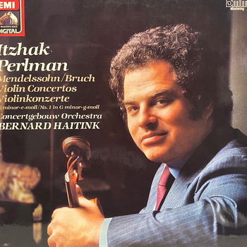 LP - Mendelssohn * Bruch - Itzhak Perlman viool - Bernard Haitink Concertgebouworkest - 0