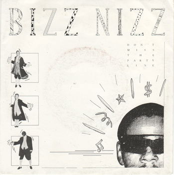 Bizz Nizz – Don't Miss The Party Line (Live Version) (1990) - 0