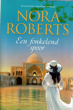 Nora Roberts = Een fonkelend spoor - 0
