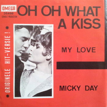 Micky Day – Oh Oh What A Kiss (1966) - 0