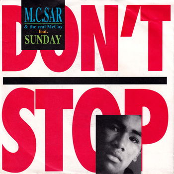 M.C.Sar & The Real McCoy Feat. Sunday – Don't Stop (1990) - 0