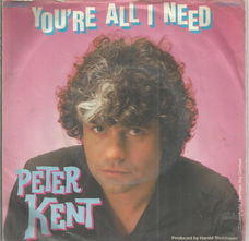 Peter Kent – You're All I Need (1980)