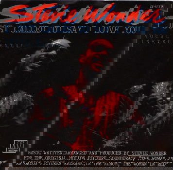 Stevie Wonder – I Just Called To Say I Love You (Vinyl/Single 7 Inch) - 0