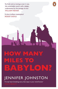 Jennifer Johnston - How Many Miles to Babylon ? (Engelstalig) - 0