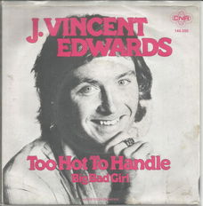J. Vincent Edwards – Too Hot To Handle (1977)